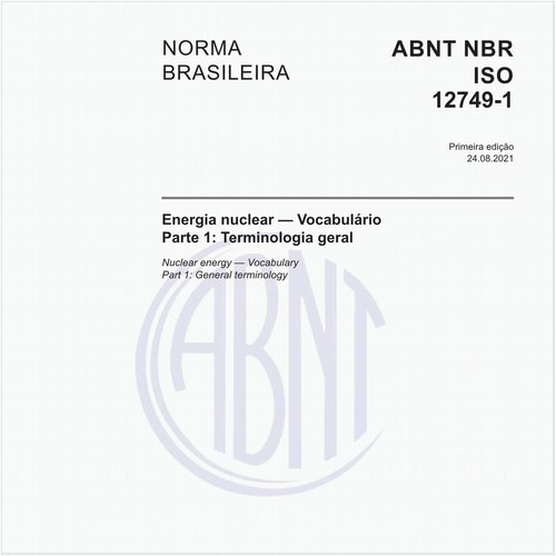 Energia nuclear - Vocabulário - Parte 1: Terminologia geral