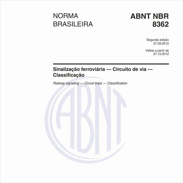Sinalização ferroviária — Circuito de via — Classificação