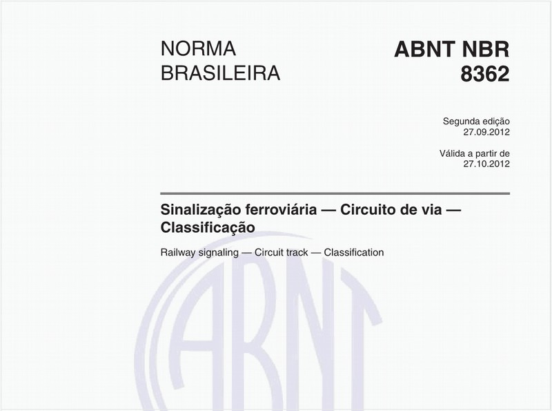 Sinalização ferroviária — Circuito de via — Classificação