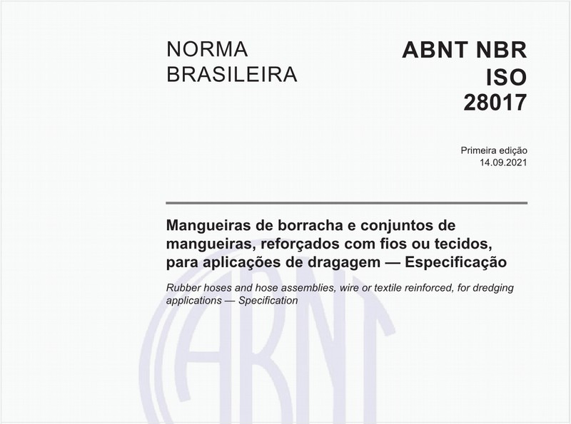 Mangueiras de borracha e conjuntos de mangueiras, reforçados com fios ou tecidos, para aplicações de dragagem - Especificação
