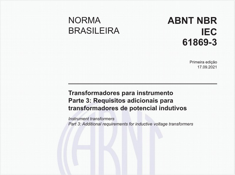Transformadores para instrumento - Parte 3: Requisitos adicionais para transformadores de potencial indutivos