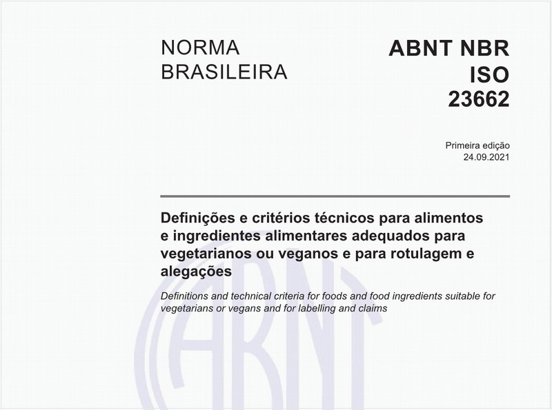 Definições e critérios técnicos para alimentos e ingredientes alimentares adequados para vegetarianos ou veganos e para rotulagem e alegações