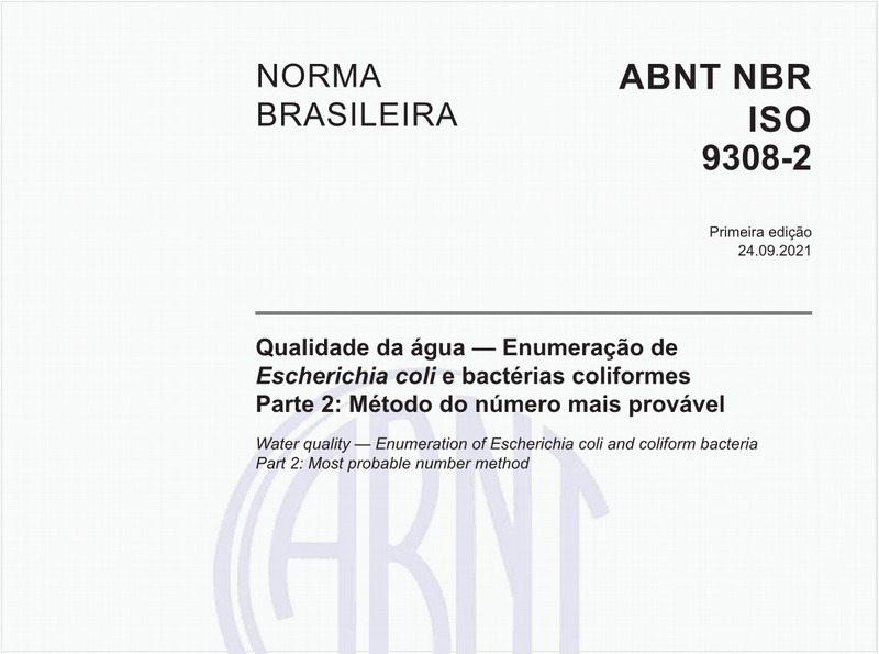 Qualidade da água - Enumeração de Escherichia coli e bactérias coliformes - Parte 2: Método do número mais provável