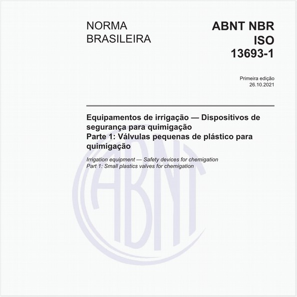 Equipamentos de irrigação — Dispositivos de segurança para quimigação - Parte 1: Válvulas pequenas de plástico para quimigação