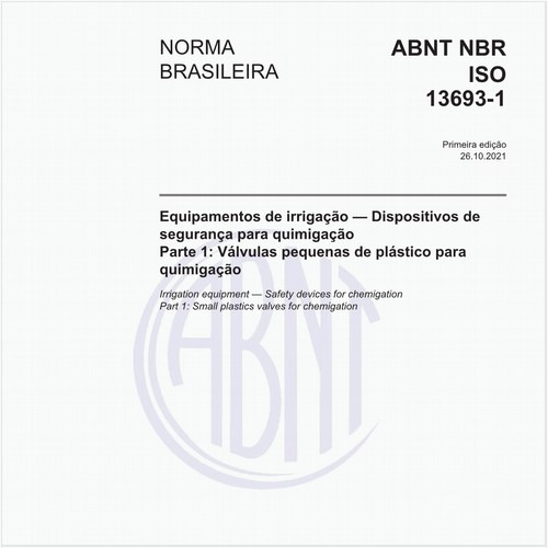 Equipamentos de irrigação — Dispositivos de segurança para quimigação - Parte 1: Válvulas pequenas de plástico para quimigação