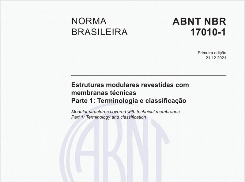 Estruturas modulares revestidas com membranas técnicas - Parte 1: Terminologia e classificação