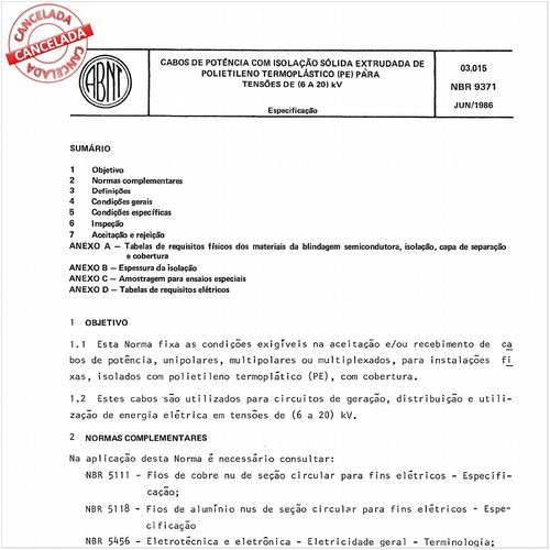 Cabos de potência com isolação sólida extrudada de polietileno termoplástico (PE) para tensões de (6 a 20) kV