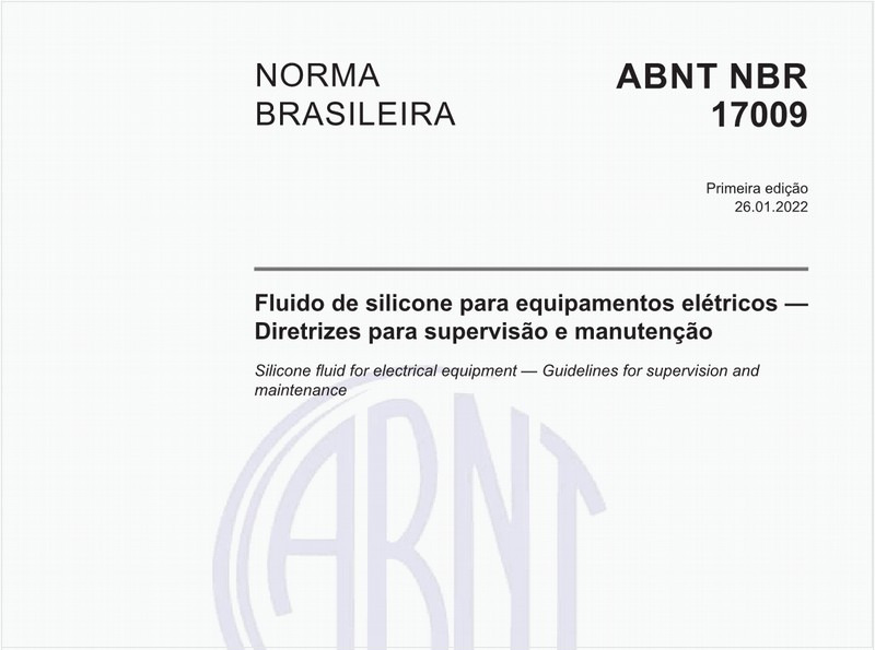 Fluido de silicone para equipamentos elétricos — Diretrizes para supervisão e manutenção