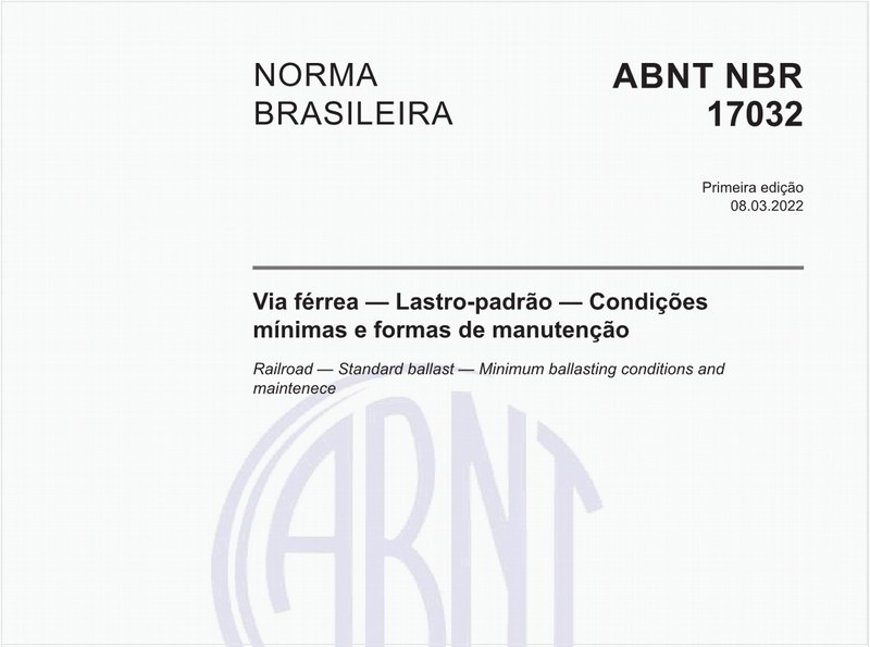 Via férrea — Lastro-padrão — Condições mínimas e formas de manutenção
