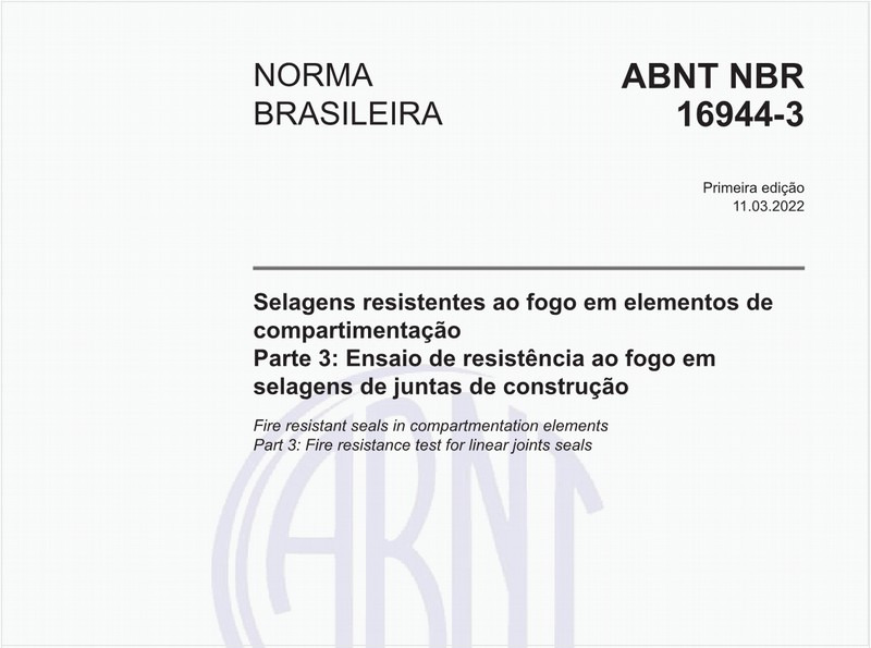 Selagens resistentes ao fogo em elementos de compartimentação - Parte 3: Ensaio de resistência ao fogo em selagens de juntas de construção