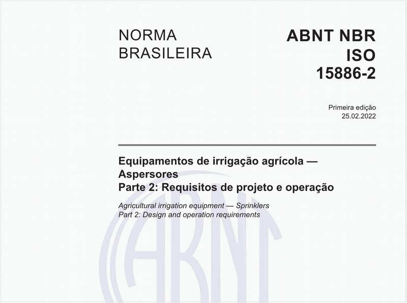 Equipamentos de irrigação agrícola - Aspersores - Parte 2: Requisitos de projeto e operação