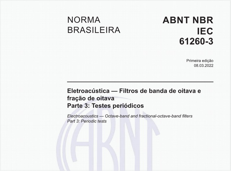 Eletroacústica — Filtros de banda de oitava e fração de oitava - Parte 3: Testes periódicos