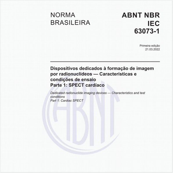 Dispositivos dedicados à formação de imagem por radionuclídeos - Características e condições de ensaio - Parte 1: SPECT cardíaco