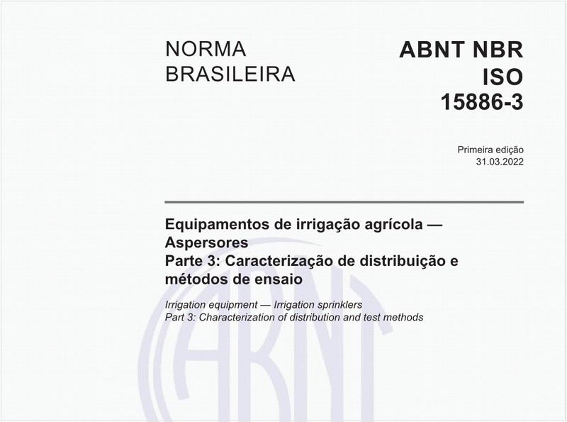 Equipamentos de irrigação agrícola - Aspersores - Parte 3: Caracterização de distribuição e métodos de ensaio