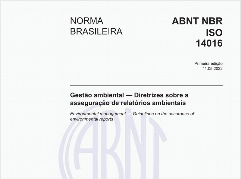 Gestão ambiental - Diretrizes sobre a asseguração de relatórios ambientais