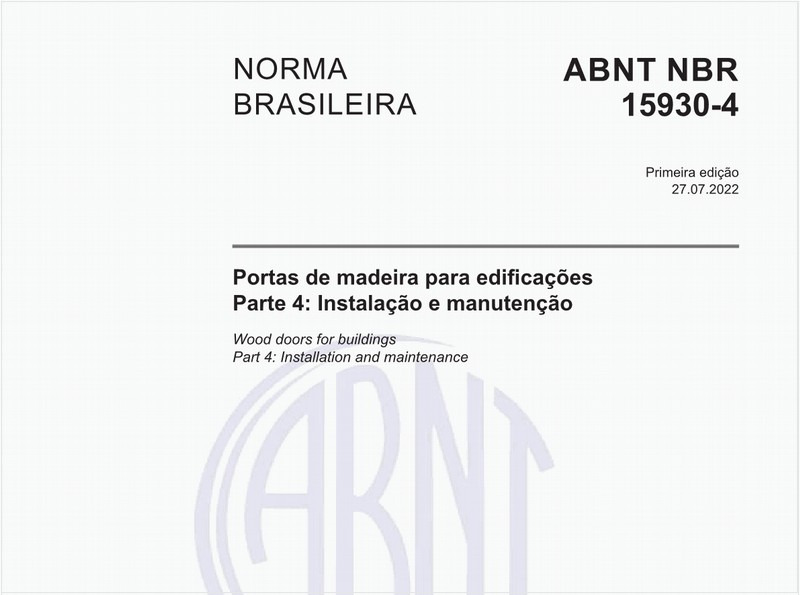 Portas de madeira para edificações - Parte 4: Instalação e manutenção