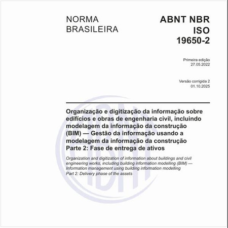 Organização da informação acerca de trabalhos da construção - Gestão da informação usando a modelagem da informação da construção - Parte 2: Fase de entrega de ativos
