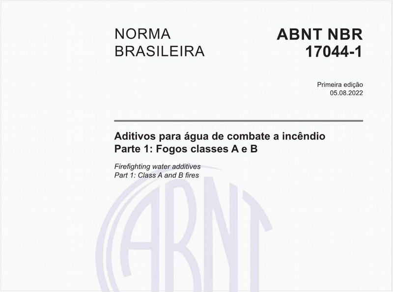 Aditivos para água de combate a incêndio - Parte 1: Fogos classes A e B