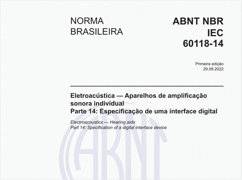 Eletroacústica - Aparelhos de amplificação sonora individual - Parte 14: Especificação de uma interface digital