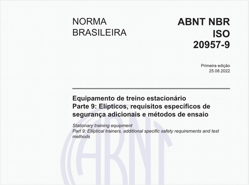 Equipamento de treino estacionário - Parte 9: Elípticos, requisitos específicos de segurança adicionais e métodos de ensaio