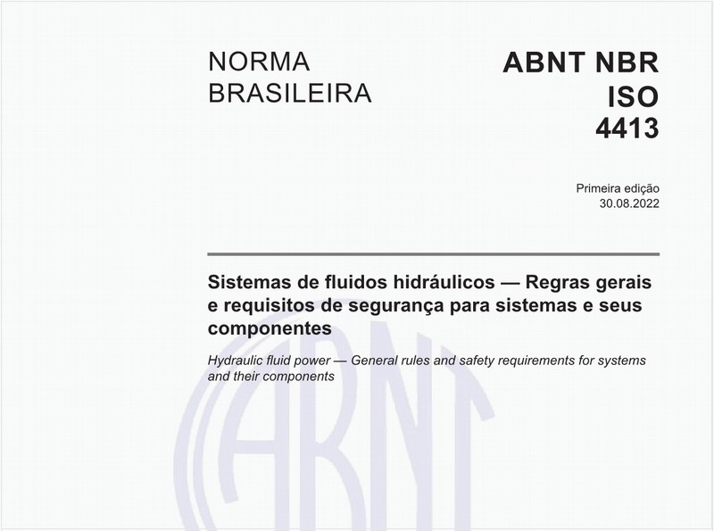 Sistemas de fluidos hidráulicos - Regras gerais e requisitos de segurança para sistemas e seus componentes
