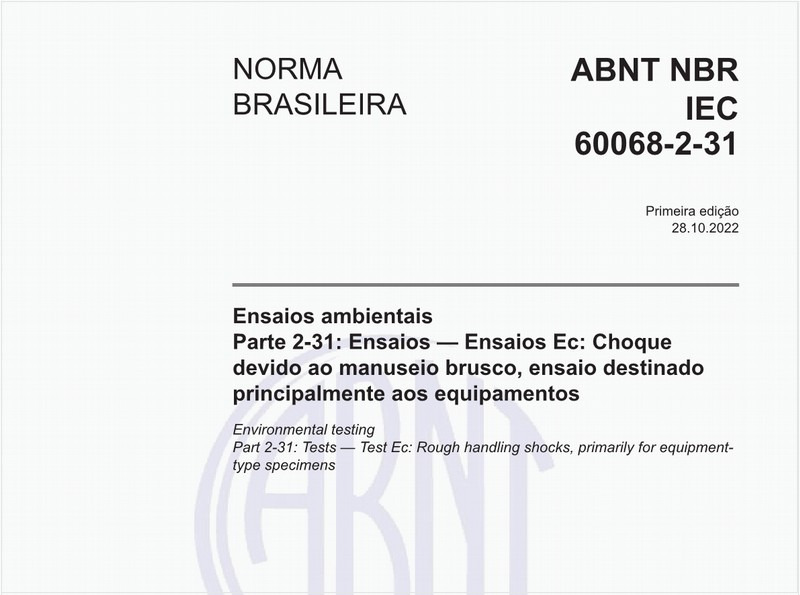 Ensaios ambientais - Parte 2-31: Ensaios - Ensaios Ec: Choque devido ao manuseio brusco, ensaio destinado principalmente aos equipamentos