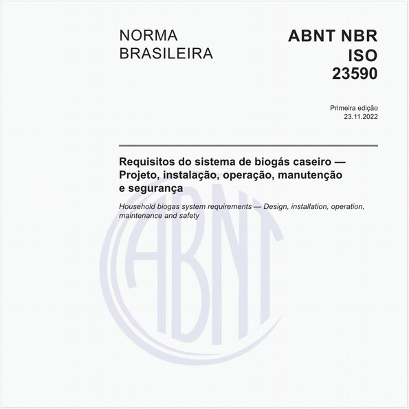 Requisitos do sistema de biogás caseiro - Projeto, instalação, operação, manutenção e segurança