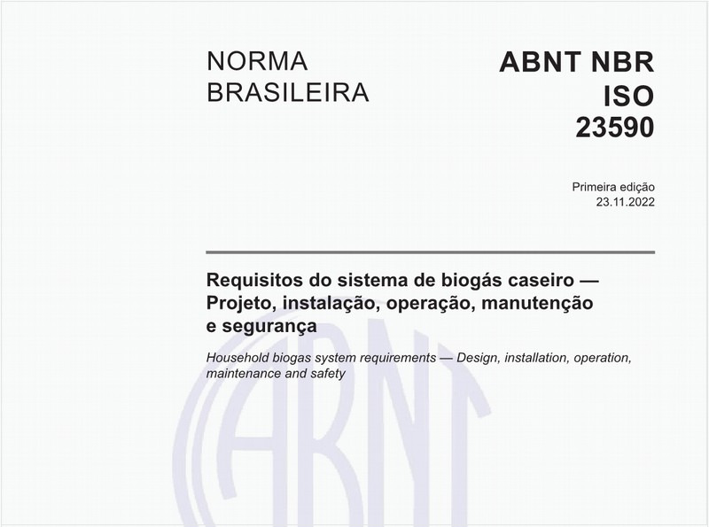 Requisitos do sistema de biogás caseiro - Projeto, instalação, operação, manutenção e segurança