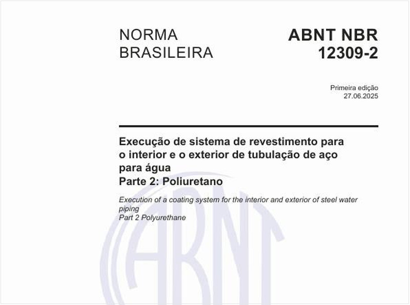Execução de sistema de revestimento para o interior e o exterior de tubulação de aço para água - Parte 2: Poliuretano