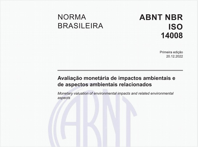 Avaliação monetária de impactos ambientais e de aspectos ambientais relacionados