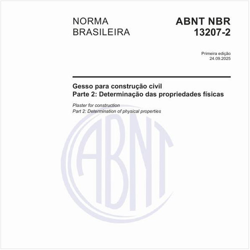 Gesso para construção civil - Parte 2: Determinação das propriedades físicas