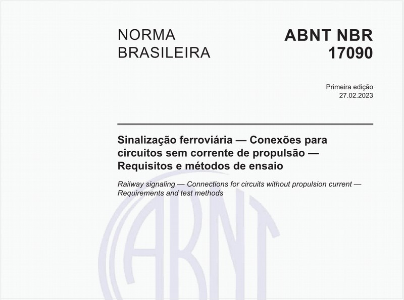 Sinalização ferroviária — Conexões para circuitos sem corrente de propulsão — Requisitos e métodos de ensaio