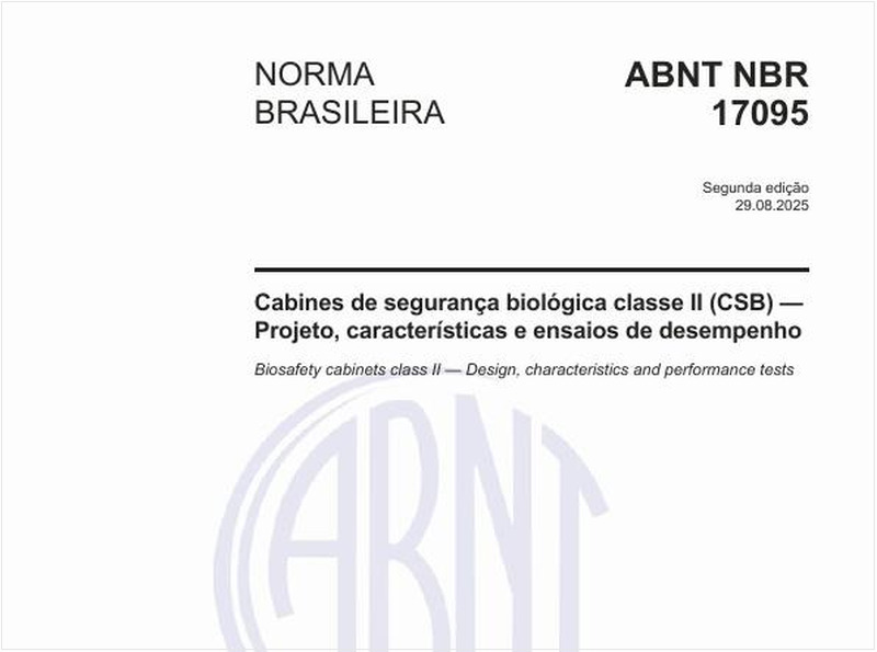 Cabines de segurança biológica classe II (CSB) - Projeto, características e ensaios de desempenho