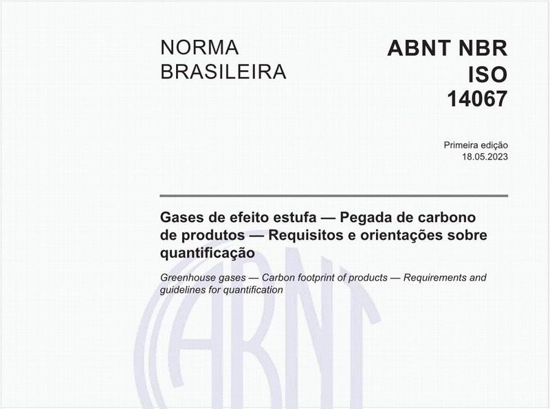 Gases de efeito estufa — Pegada de carbono de produtos — Requisitos e orientações sobre quantificação