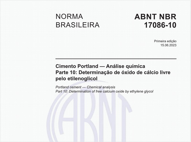 Cimento Portland — Análise química - Parte 10: Determinação de óxido de cálcio livre pelo etilenoglicol