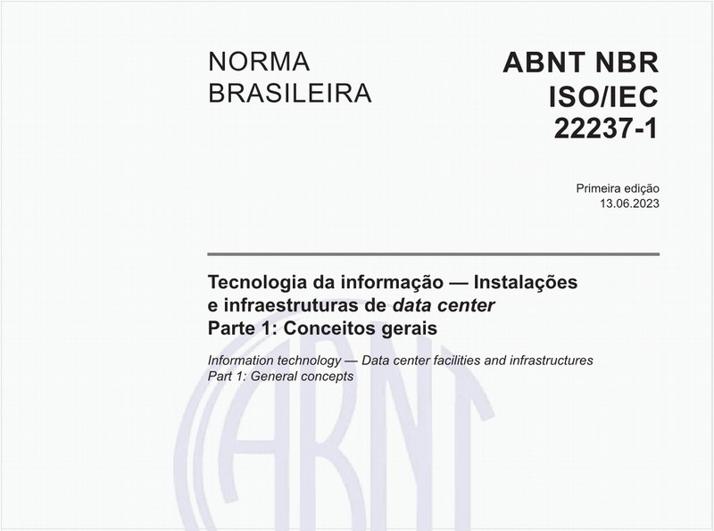 Tecnologia da informação — Instalações e infraestruturas de data center - Parte 1: Conceitos gerais