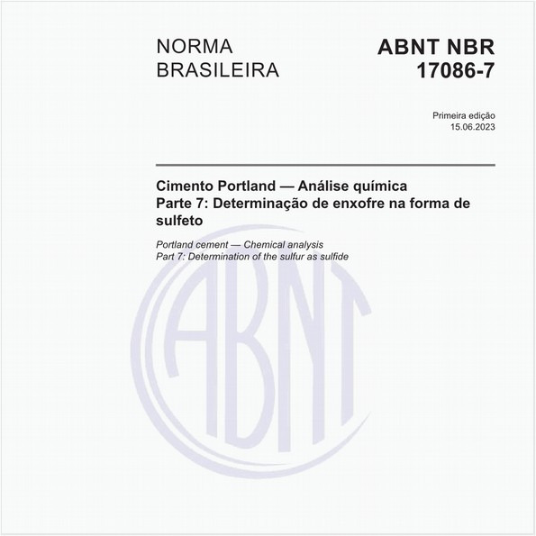 Cimento Portland — Análise química - Parte 7: Determinação de enxofre na forma de sulfeto