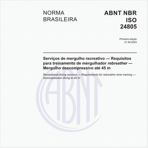 Serviços de mergulho recreativo — Requisitos para treinamento de mergulhador rebreather — Mergulho descompressivo até 45 m