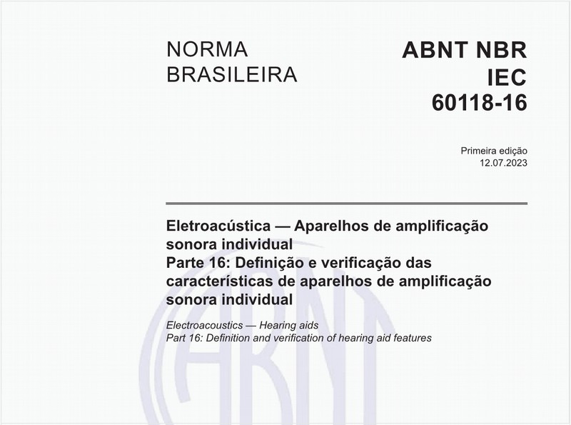 Eletroacústica — Aparelhos de amplificação sonora individual - Parte 16: Definição e verificação das características de aparelhos de amplificação sonora individual