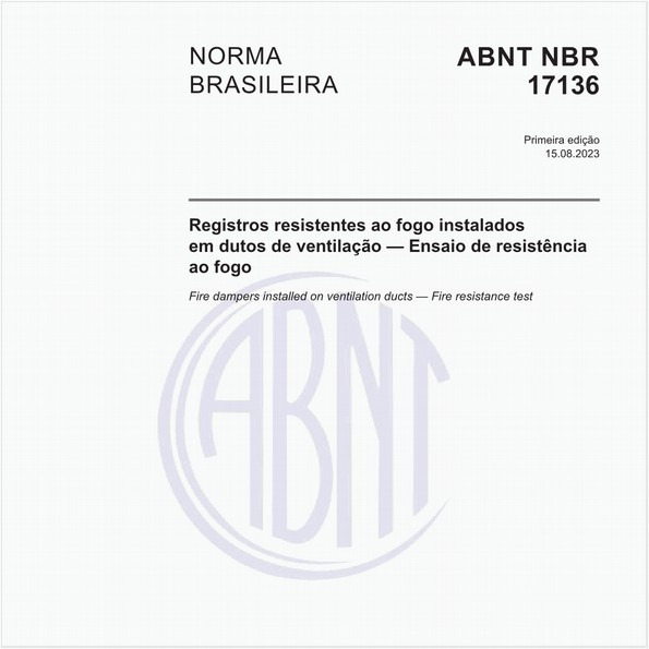 Registros resistentes ao fogo instalados em dutos de ventilação — Ensaio de resistência ao fogo