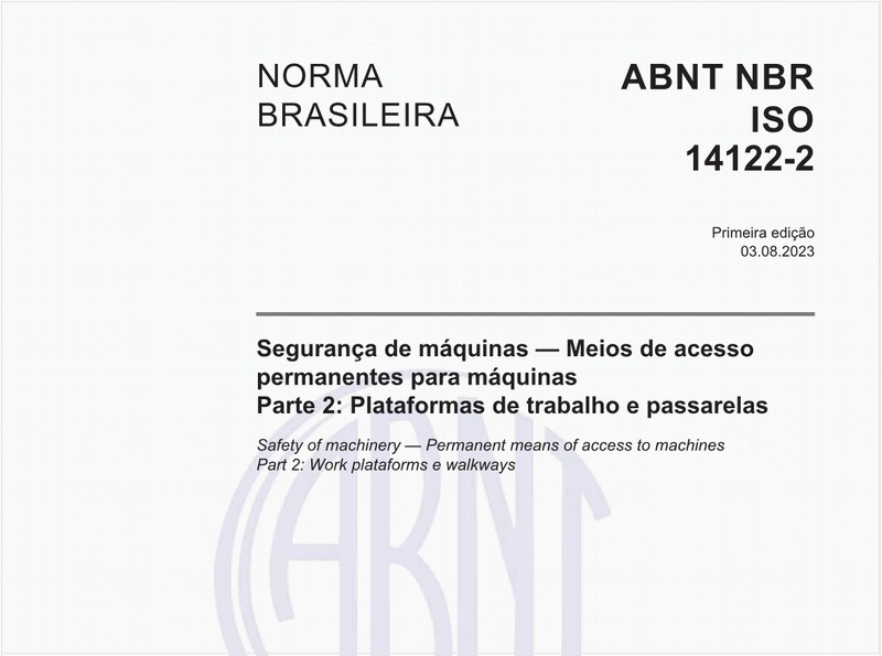 Segurança de máquinas — Meios de acesso permanentes para máquinas - Parte 2: Plataformas de trabalho e passarelas