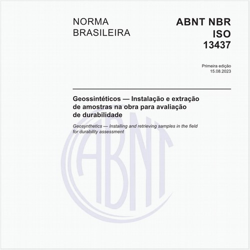 Geossintéticos — Instalação e extração de amostras na obra para avaliação de durabilidade