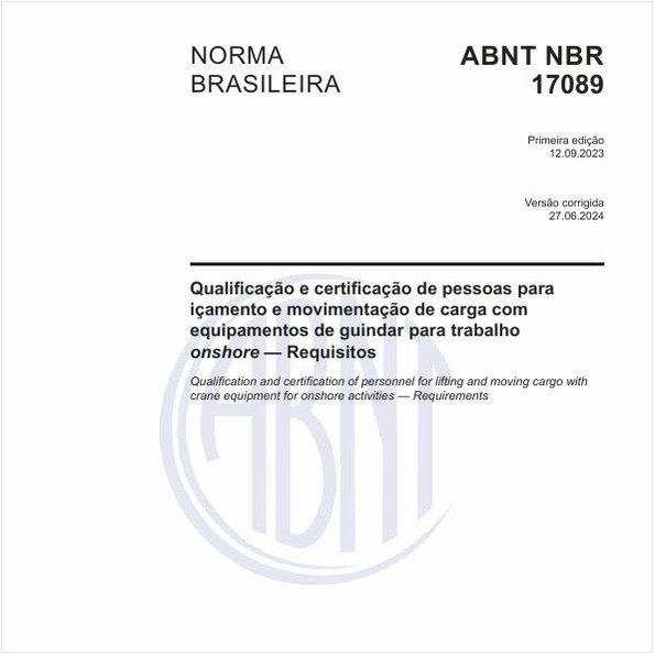 Qualificação e certificação de pessoas para içamento e movimentação de carga com equipamentos de guindar para trabalho onshore — Requisitos