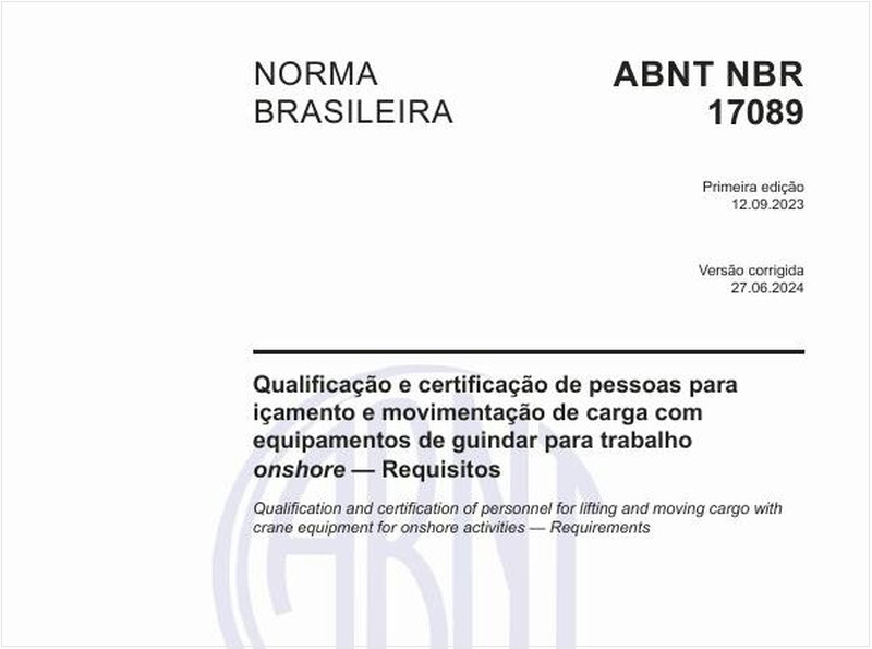 Qualificação e certificação de pessoas para içamento e movimentação de carga com equipamentos de guindar para trabalho onshore — Requisitos