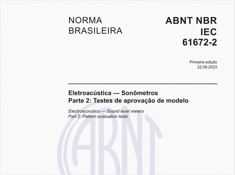 Eletroacústica — Sonômetros - Parte 2: Testes de aprovação de modelo