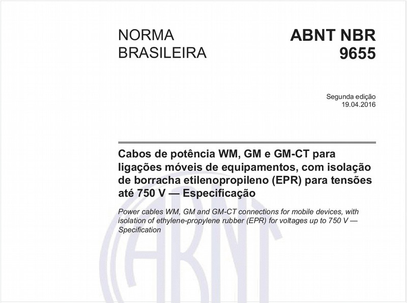 Cabos de potência WM, GM e GM-CT para ligações móveis de equipamentos, com isolação de borracha etilenopropileno (EPR) para tensões até 750 V — Especificação