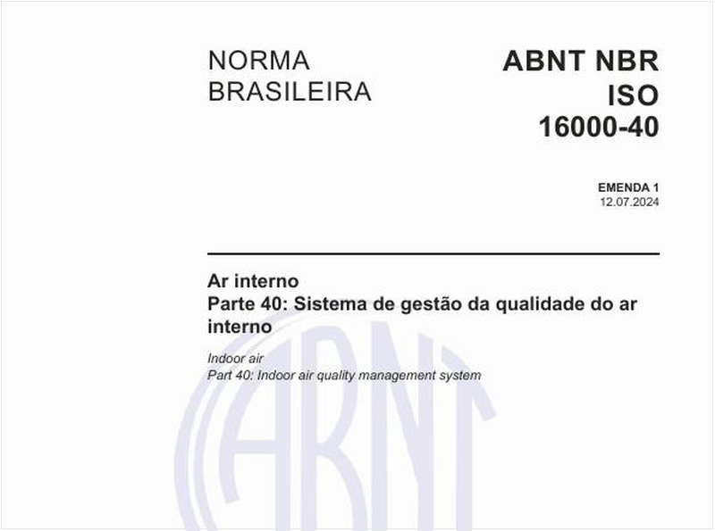Ar interno - Parte 40: Sistema de gestão da qualidade do ar interno