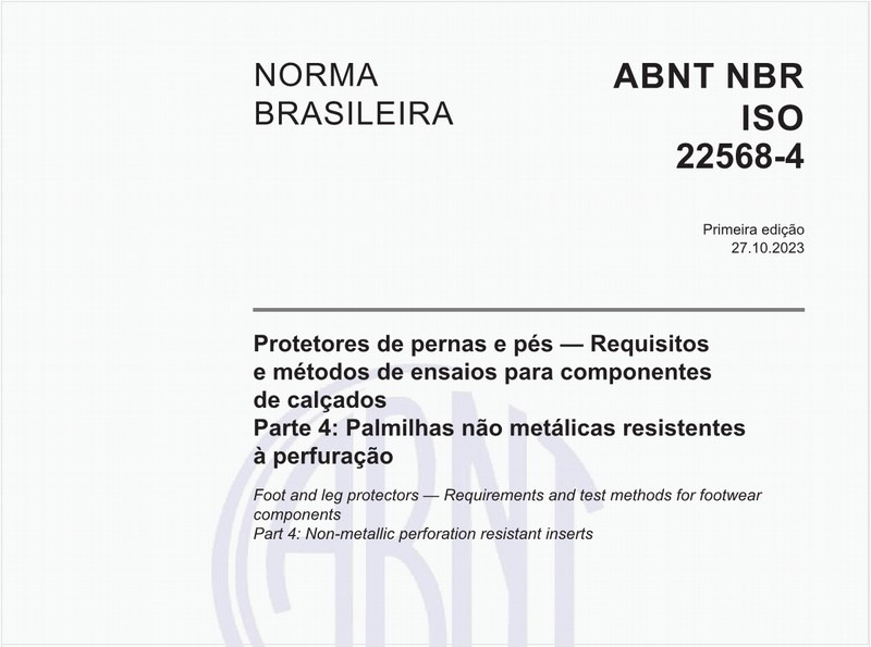 Protetores de pernas e pés — Requisitos e métodos de ensaios para componentes de calçados - Parte 4: Palmilhas não metálicas resistentes à perfuração