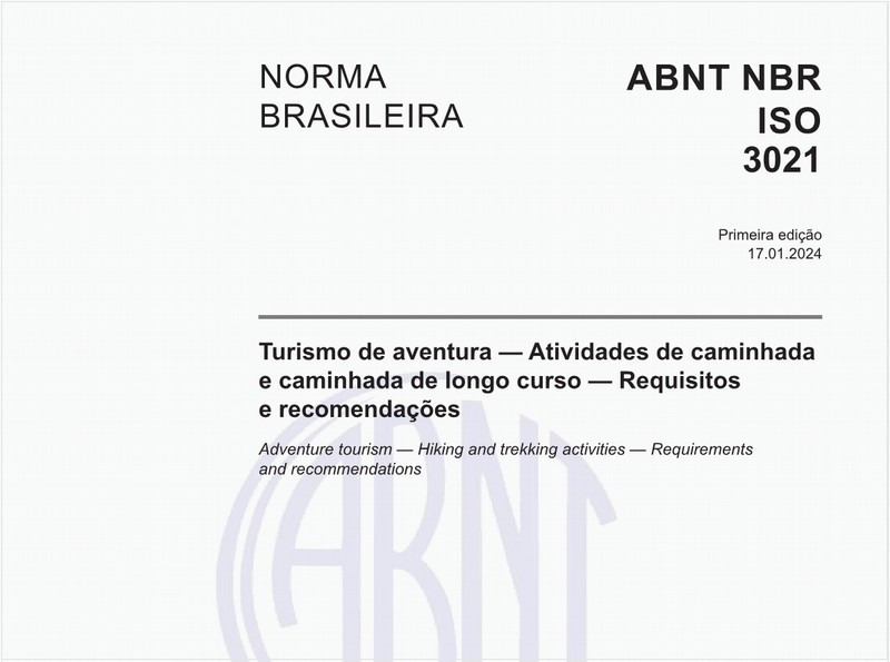 Turismo de aventura — Atividades de caminhada e caminhada de longo curso — Requisitos e recomendações