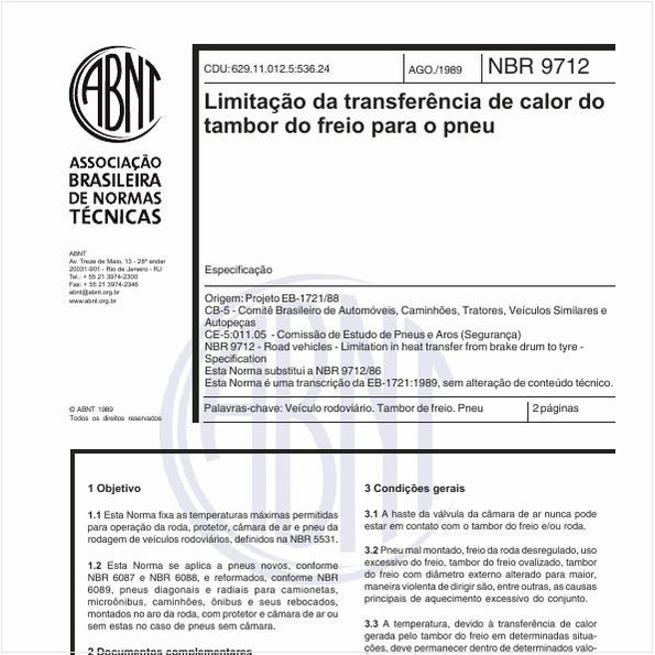 Limitação da transferência de calor do tambor do freio para o pneu - Especificação